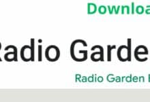 Radio Garden للاندرويد مجانا 2023