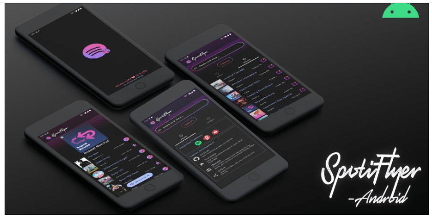 تحميل برنامج spotiflyer برابط مباشر 2023 للاندرويد والايفون